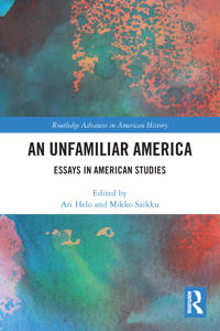 Bokomslag för "An Unfamiliar America"