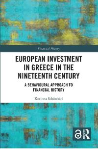 Bokomslag för "European Investment in Greece in the Nineteenth Century"