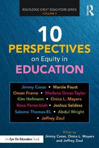 Bokomslag för "10 Perspectives on Equity in Education"