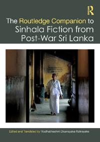 Bokomslag för "The Routledge Companion to Sinhala Fiction from Post-War Sri Lanka"
