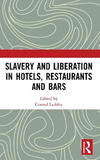 Kirjan kansi "Slavery and Liberation in Hotels, Restaurants and Bars"