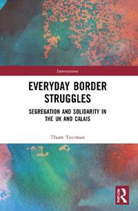 Bokomslag för "Everyday Border Struggles"