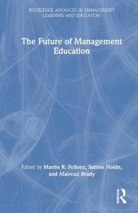 The Future of Management Education