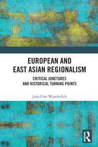 Bokomslag för "European and East Asian Regionalism"