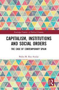 Bokomslag för "Capitalism, Institutions and Social Orders"