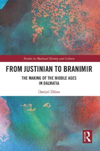 Bokomslag för "From Justinian to Branimir"