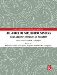 Life-cycle of Structural Systems