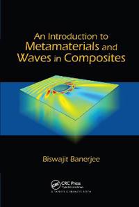 Bokomslag för "An Introduction to Metamaterials and Waves in Composites"