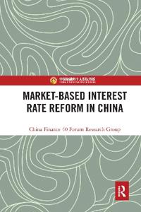 Market-Based Interest Rate Reform in China