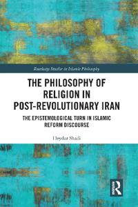 Bokomslag for "The Philosophy of Religion in Post-Revolutionary Iran"
