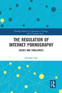 The Regulation of Internet Pornography