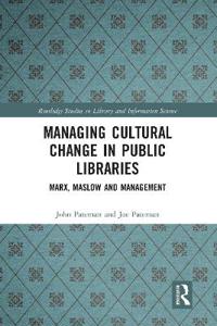 Managing Cultural Change in Public Libraries