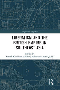 Bokomslag for "Liberalism and the British Empire in Southeast Asia"