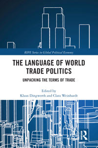 Bokomslag för "The Language of World Trade Politics"
