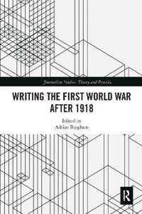Writing the First World War after 1918