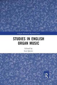 Studies in English Organ Music