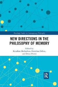 Bokomslag för "New Directions in the Philosophy of Memory"