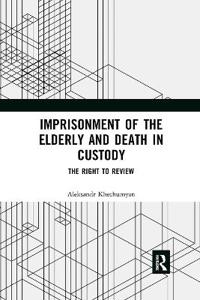 Bokomslag for "Imprisonment of the Elderly and Death in Custody"