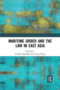 Bokomslag för "Maritime Order and the Law in East Asia"