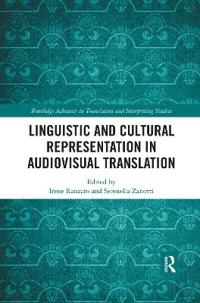 Linguistic and Cultural Representation in Audiovisual Translation