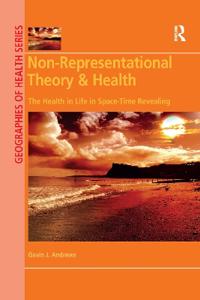 Bokomslag för "Non-Representational Theory & Health"