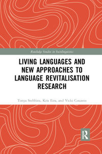 Living Languages and New Approaches to Language Revitalisation Research