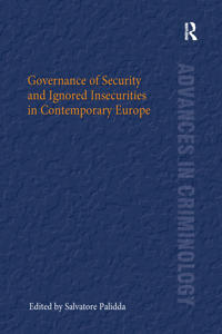 Bokomslag för "Governance of Security and Ignored Insecurities in Contemporary Europe"