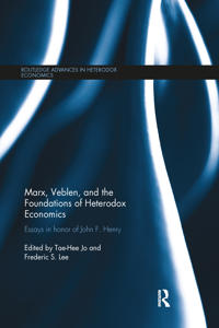 Kirjan kansi "Marx, Veblen, and the Foundations of Heterodox Economics"