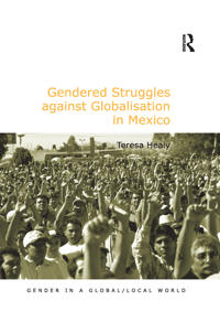 Bokomslag för "Gendered Struggles against Globalisation in Mexico"