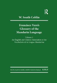 Francisco Varo's Glossary of the Mandarin Language