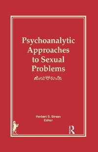 Psychoanalytic Approaches to Sexual Problems