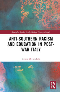 Bokomslag för "Anti-Southern Racism and Education in Post-War Italy"