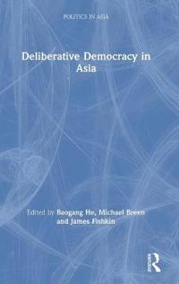 Bokomslag för "Deliberative Democracy in Asia"