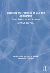 Engaging the Families of ELs and Immigrants
