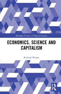 Bokomslag för "Economics, Science and Capitalism"