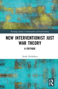 Bokomslag för "New Interventionist Just War Theory"