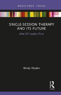 Bokomslag för "Single-Session Therapy and Its Future"