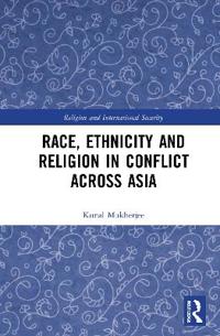 Kirjan kansi "Race, Ethnicity and Religion in Conflict Across Asia"