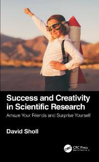 Bokomslag för "Success and Creativity in Scientific Research"