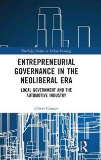 Bokomslag för "Entrepreneurial Governance in the Neoliberal Era"