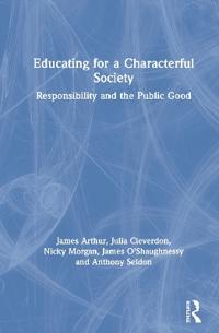 Bokomslag för "Educating for a Characterful Society"