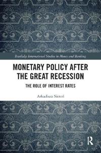 Bokomslag för "Monetary Policy after the Great Recession"