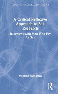 Bokomslag för "A Critical Reflexive Approach to Sex Research"