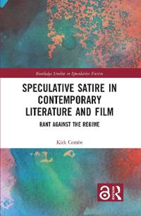 Bokomslag för "Speculative Satire in Contemporary Literature and Film"