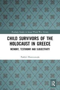 Child Survivors of the Holocaust in Greece