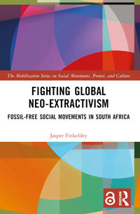 Bokomslag för "Fighting Global Neo-Extractivism"