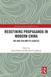 Bokomslag för "Redefining Propaganda in Modern China"