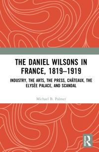 Bokomslag för "The Daniel Wilsons in France, 1819–1919"