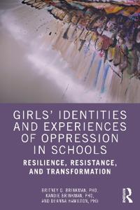 Bokomslag för "Girls’ Identities and Experiences of Oppression in Schools"