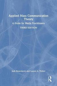 Applied Mass Communication Theory